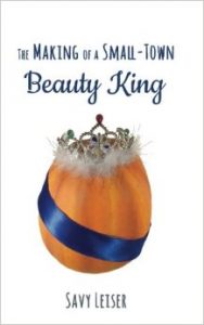 the making of a small town beauty king
